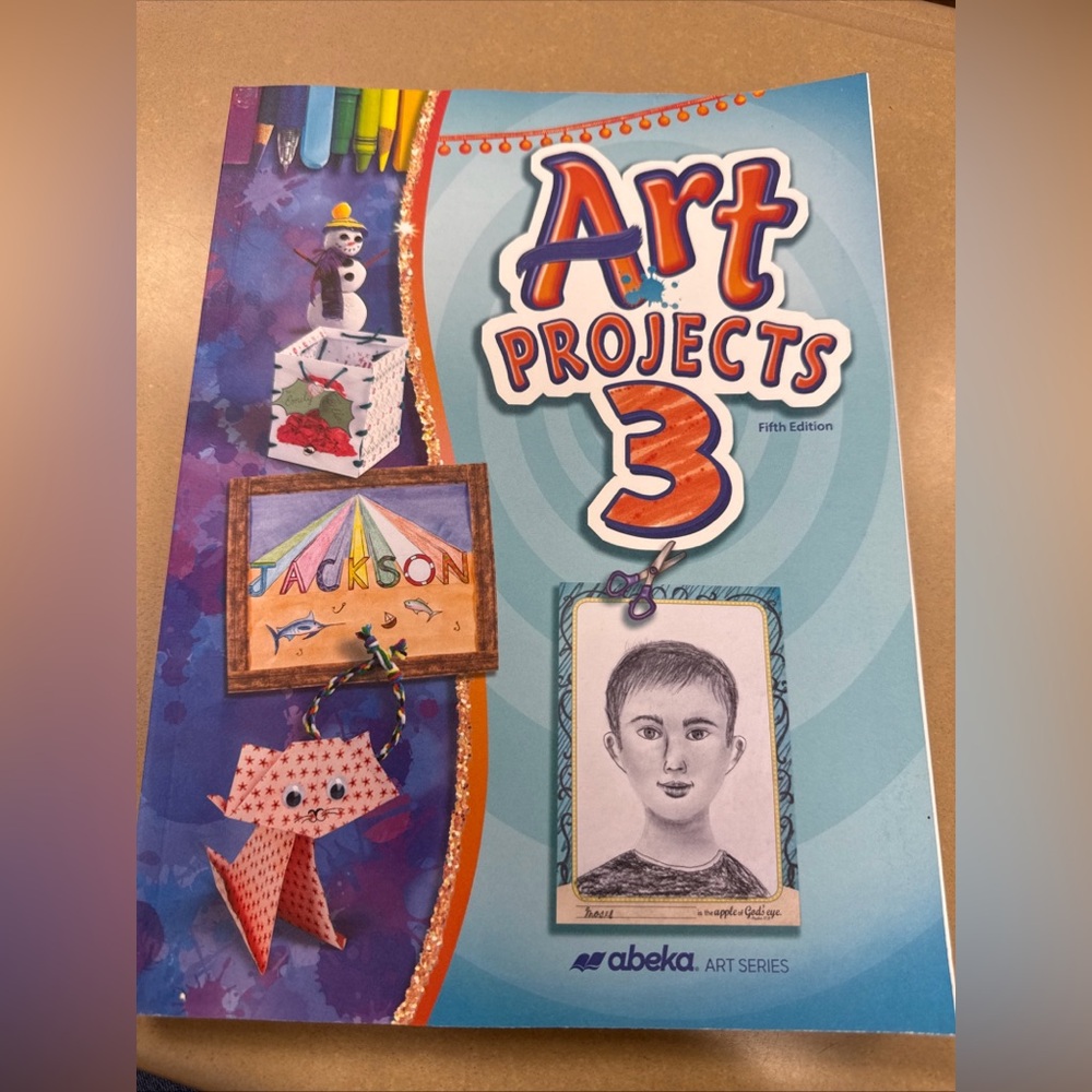 Abeka Art Projects 3